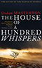 The House of a Hundred Whispers